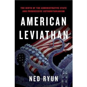 American Leviathan by Ned Ryun