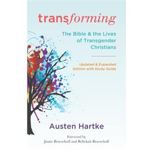 Transforming by Austen Hartke