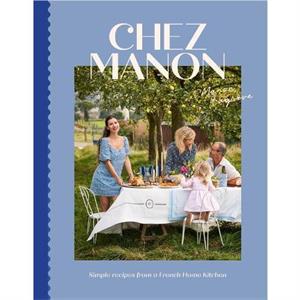 Chez Manon by Manon Lagreve