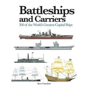 Battleships and Carriers by Steve Crawford