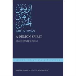 A Demon Spirit by Abu Nuwas