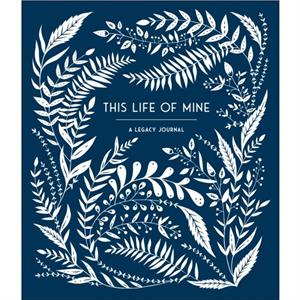 This Life of Mine by Anne Phyfe Palmer