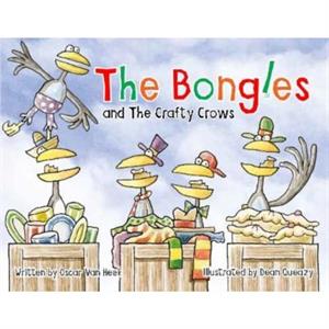 The Bongles and The Crafty Crows by Oscar van Heek