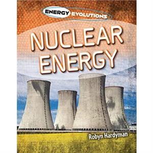 Nuclear Energy by Robyn Hardyman