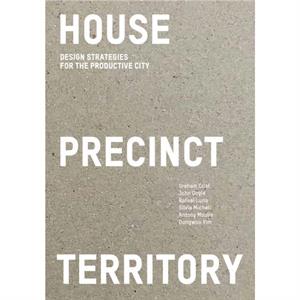 House Precinct Territory by Dr. John Doyle