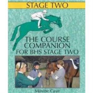 The Course Companion for BHS Stage Two by Maxine Cave