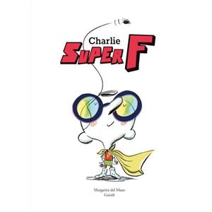 Charlie Super F by Margarita del Mazo