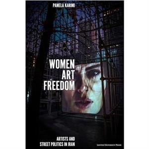 Women Art Freedom by Pamela Karimi