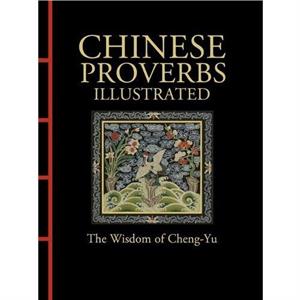 Chinese Proverbs Illustrated by James Trapp