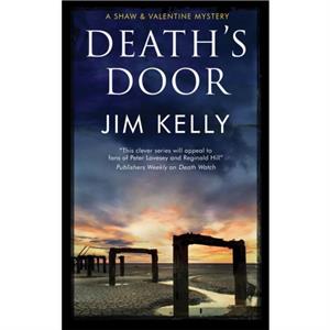 Deaths Door by Jim Kelly