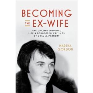 Becoming the ExWife by Marsha Gordon