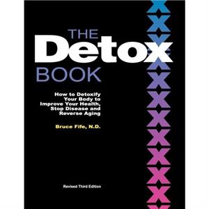 Detox Book by Fife & Dr Bruce & ND