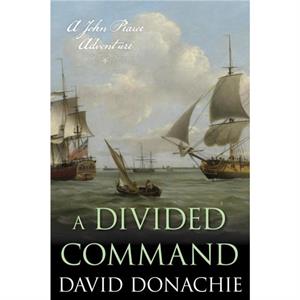 A Divided Command by David Donachie