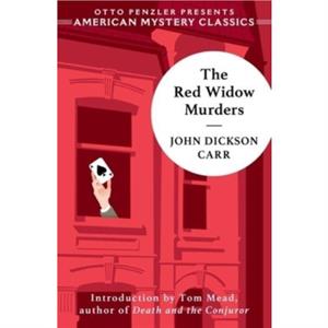 The Red Widow Murders by John Dickson Carr