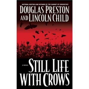 Still Life With Crows by Lincoln Child