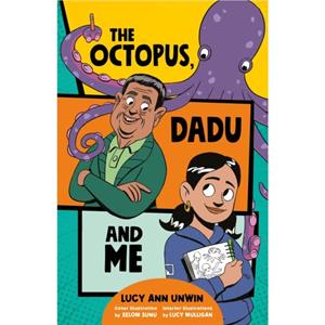 The Octopus Dadu and Me by Lucy Ann Unwin