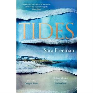 Tides by Sara Freeman