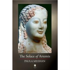 The Solace of Artemis by Paula Meehan