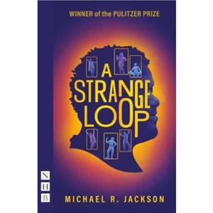 A Strange Loop by Michael R. Jackson