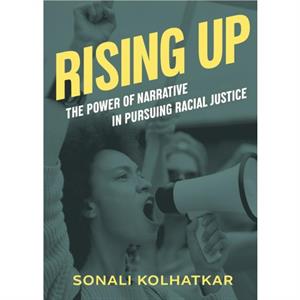 Rising Up by Sonali Kolhatkar