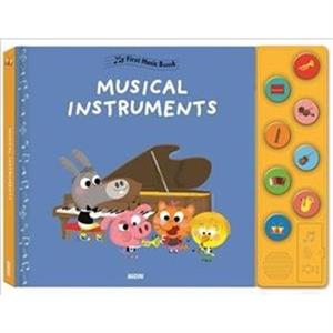 My First Music Book Musical Instruments by Auzou Publishing