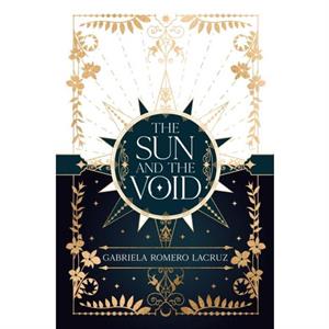 The Sun and the Void by Gabriela Romero Lacruz