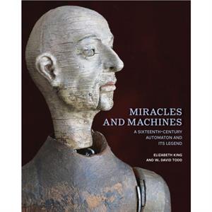 Miracles and Machines by W. David Todd