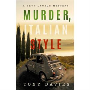 Murder Italian Style by Tony Davies