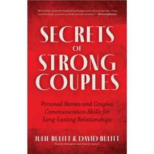 Secrets of Strong Couples by David Bulitt