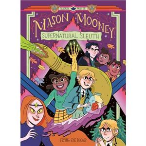 Mason Mooney Supernatural Sleuth by Seaerra Miller