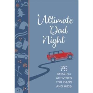 Ultimate Dad Night by Jay Laffoon