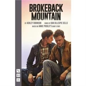 Brokeback Mountain by Annie Proulx