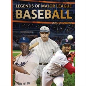 Legends of Major League Baseball by Craig Calcaterra