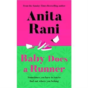 Baby Does A Runner by Anita Rani