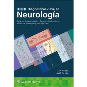 100 diagnosticos clave en neurologia by Biller & Jose & MD & FACP & FAAN & FAHA