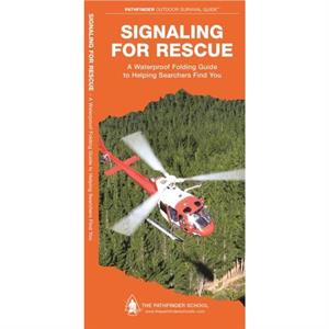 Signaling for Rescue by Dave CanterburyWaterford Press