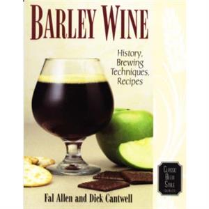 Barley Wine by Dick Cantwell