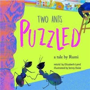 Two Ants Puzzled by Elizabeth Laird