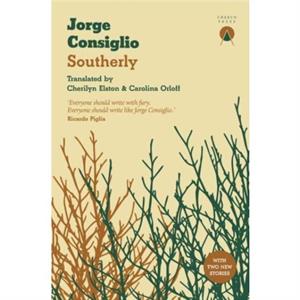 Southerly by Jorge Consiglio