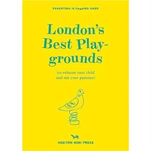 Londons Best Playgrounds by Emmy Watts