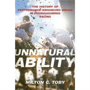 Unnatural Ability by Milton C Toby