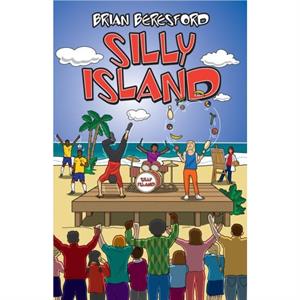 Silly Island by Brian Beresford