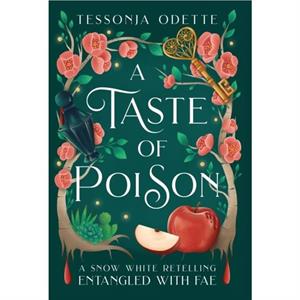 A Taste of Poison by Tessonja Odette