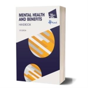 Mental Health and Benefits Handbook 1st edition 2023 by CPAG