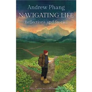 Navigating Life by Andrew Phang