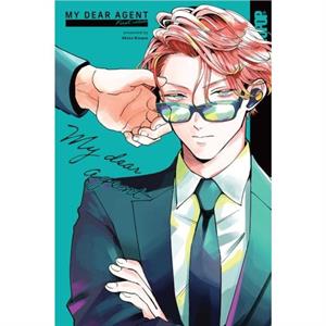 My Dear Agent Volume 1 by Ebino Bisque