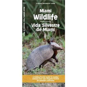 Miami WildlifeVida Silvestre de Miami by Waterford Press Waterford Press