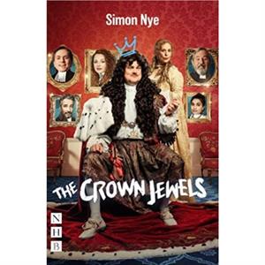 The Crown Jewels by Simon Nye