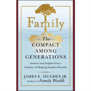 Family by Hughes & James E. & Jr