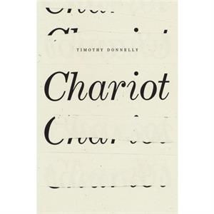 Chariot by Timothy Donnelly